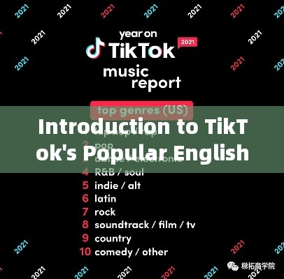 Introduction to TikTok's Popular English Songs